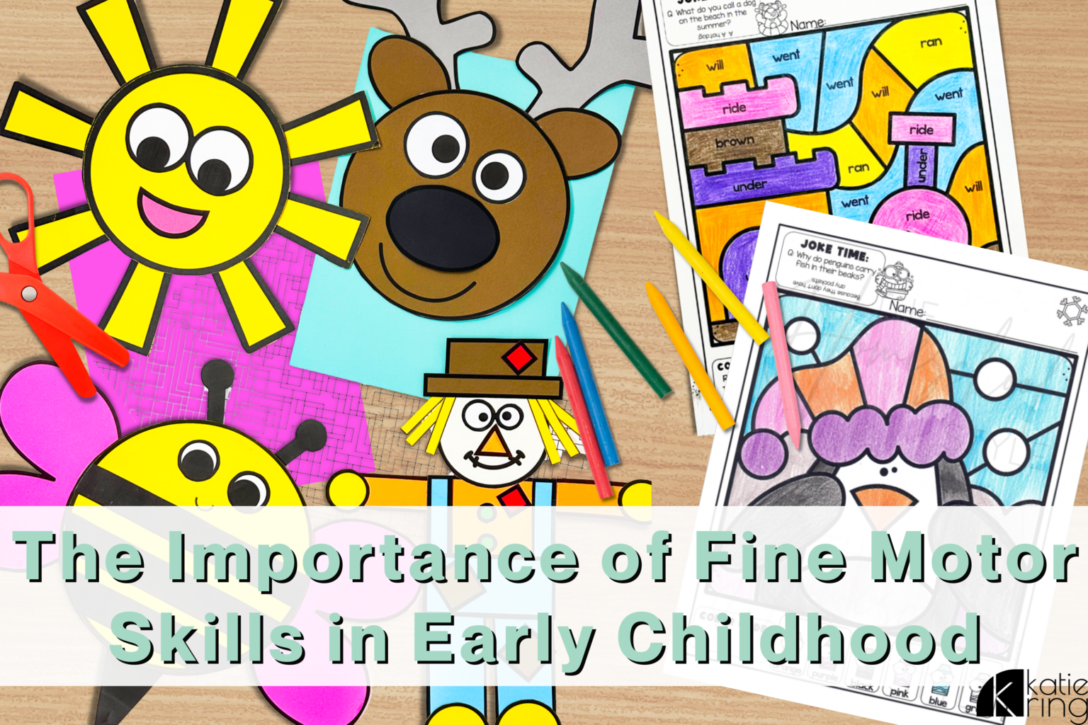 The Importance of Fine Motor Skills in Early Childhood - The Primary Style