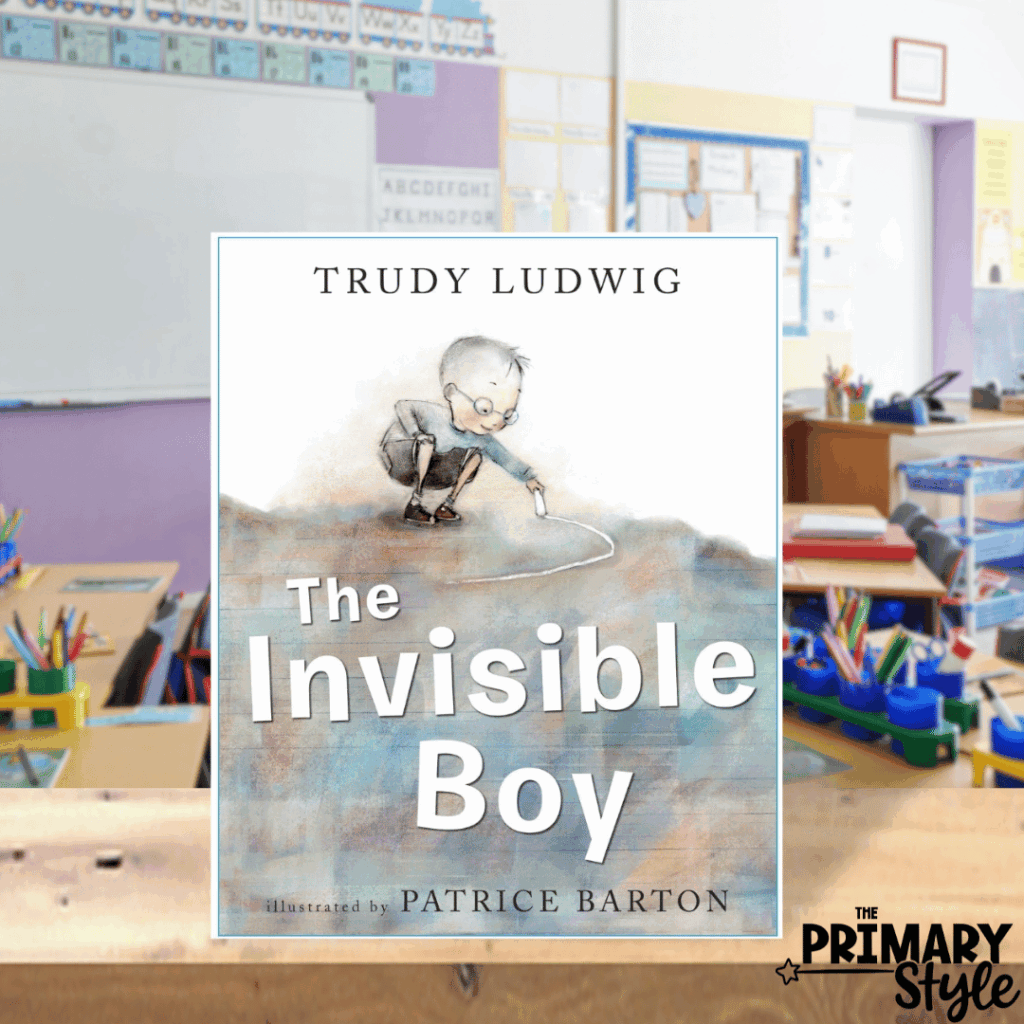 The Invisible Boy is a great read aloud to use when teaching kindness in the classroom.