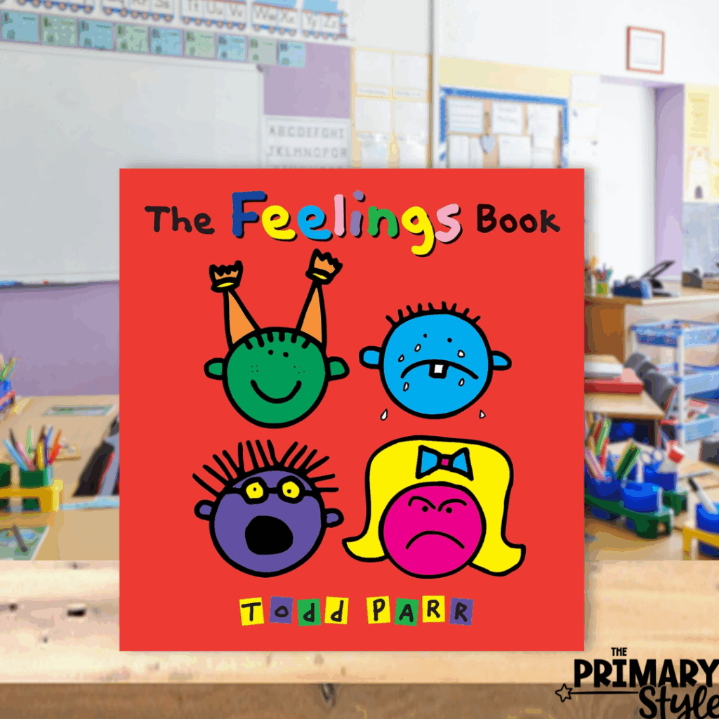 This image showcases "The Feelings Book" by Todd Parr.